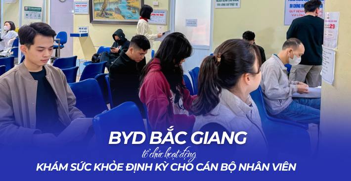 BYD Bắc Giang tổ chức khám sức khỏe định kỳ cho cán bộ nhân viên